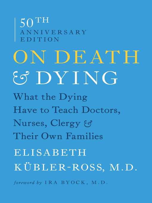 Title details for On Death and Dying by Elisabeth Kübler-Ross - Wait list